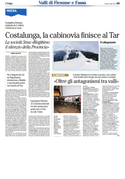 Il collegamento Soraga Moena Costalunga finisce al Tar