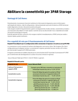 Abilitare la connettivit&agrave; per 3PAR Storage Vantaggi di Call Home