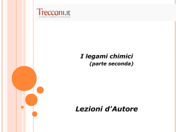 Legami Chimici &ndash; seconda parte (materiale per la LIM)