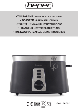 tostapane - manuale di istruzioni &bull; toaster - use instructions