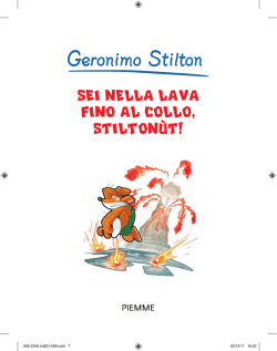 SEI NELLA LAVA FINO AL COLLO, STILTON&Ugrave;T!