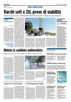 Varchi soft e Ztl, prove di viabilità