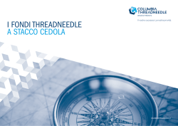 Scopri la gamma dei fondi a stacco cedola di Threadneedle