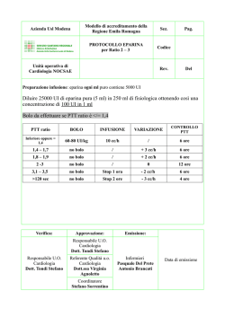 Diluire 25000 UI di eparina pura (5 ml) in 250 ml di fisiologica