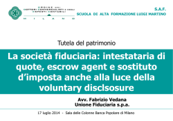 La societ&agrave; fiduciaria: intestataria di quote, escrow agent e sostituto d