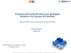 Il sistema dei controlli interni per gli orgnani societari e le funzioni di