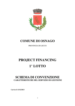 PROJECT FINANCING 1° LOTTO