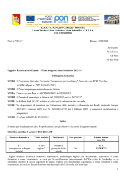 Si comunica che, in data 15702/2014 &egrave; stato pubblicato il Bando per