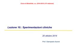 Lezione 10.: Sperimentazioni cliniche