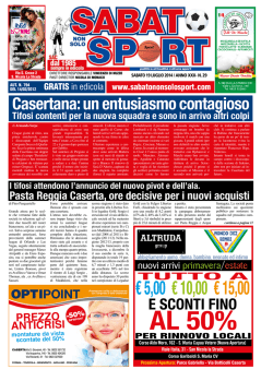 Casertana: un entusiasmo contagioso