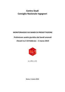 Centro Studi Consiglio Nazionale Ingegneri MONITORAGGIO SUI