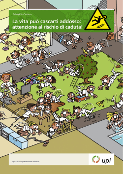 La vita pu&ograve; cascarti addosso: attenzione al rischio di caduta!