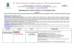 Manifestazioni a Schio e dintorni: 22-29 giugno 2014