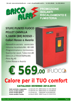 Calore per il TUO comfort