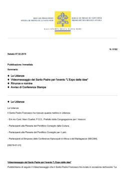 Le Udienze Videomessaggio del Santo Padre per l`evento "L`Expo