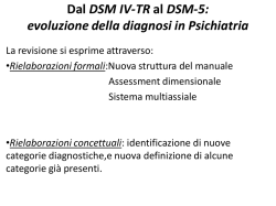 Dal DSM IV-TR al DSM5: evoluzione della diagnosi in