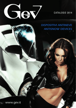 Catalogo dispositivi antineve Catalogue for antisnow devices