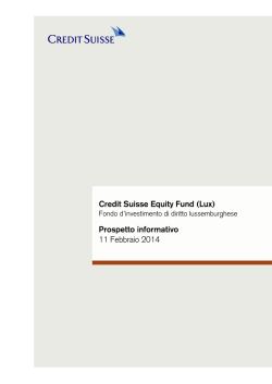 Credit Suisse Equity Fund (Lux) Prospetto informativo 11 Febbraio