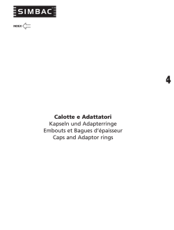 Calotte e Adattatori Kapseln und Adapterringe Embouts