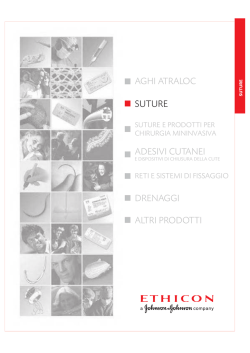 aghi atraloc suture adesivi cutanei drenaggi altri prodotti