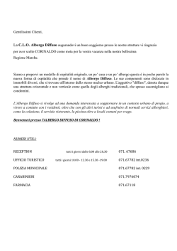 Gentilissimi Clienti, La C.L.O. Albergo Diffuso augurandovi un buon