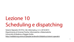 Lezione 10 Scheduling e dispatching