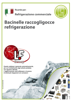 Bacinelle raccogligocce refrigerazione