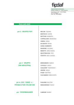 Sono stati eletti: per il GRUPPO FIAT per il GRUPPO CNH