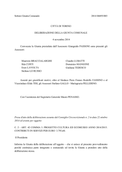 Settore Giunta Comunale 2014 04695/085 CITT&Agrave; DI TORINO