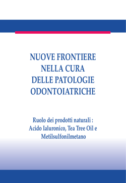 nuove frontiere nella cura delle patologie odontoiatriche