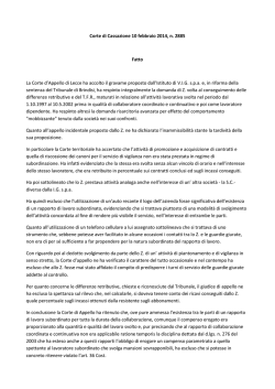 Corte di Cassazione 10 febbraio 2014, n. 2885 Fatto La Corte d