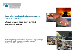 Escursioni scolastiche Fuoco e acqua 25.8.2014