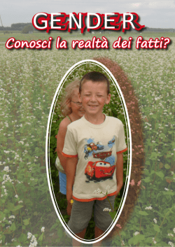 Conosci la realt&agrave; dei fatti?