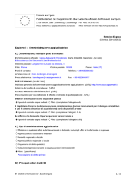 Bando di gara - Procedura aperta, con riserva di