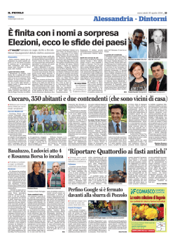 Dintorni &Egrave; finita con i nomi a sorpresa Elezioni, ecco le sfide dei paesi