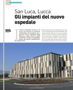 San Luca, Lucca Gli impianti del nuovo ospedale
