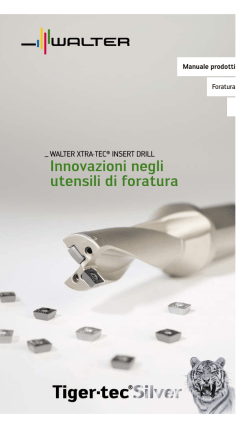 Manuale prodotti - Walter Xtra&middot;tec&reg; Insert Drill