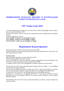 VII° Trofeo Lazio 2014 Regolamento di partecipazione