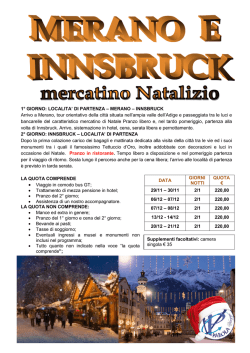 DI PARTENZA &ndash; MERANO &ndash; INNSBRUCK Arrivo a Merano, tou
