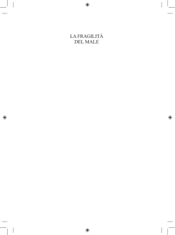 La fragiLit&agrave; deL maLe