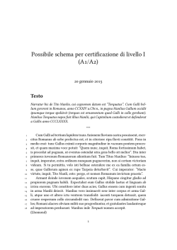 Possibile schema per certi cazione di livello I (A /A )