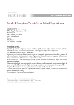 Tortelli di Scampi con Tartufo Nero e salsa al fegato grasso di Philippe Leveille