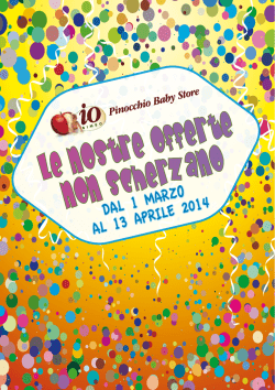 Le nostre offerte non scherzano