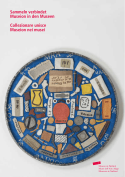 Sammeln verbindet Museion in den Museen Collezionare unisce