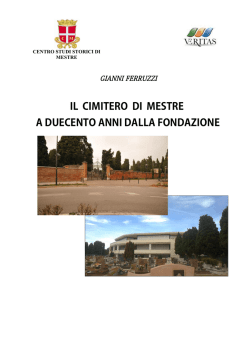 IL CIMITERO DI MESTRE A DUECENTO ANNI DALLA