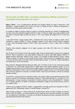 FOR IMMEDIATE RELEASE Gli accordi con Man Utd e