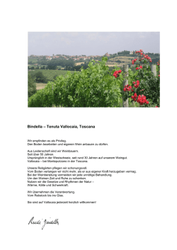 Bindella – Tenuta Vallocaia, Toscana