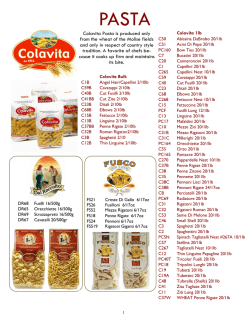 Colavita Pasta is produced only from the wheat of the Molise fields