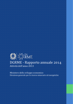 Rapporto annuale 2014 - Unmig - Ministero dello Sviluppo Economico