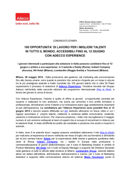 100 opportunit&agrave; per i migliori talenti